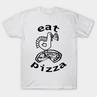 Turkey Eating Pizza For Thanksgiving Outline T-Shirt